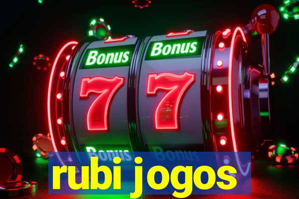 rubi jogos